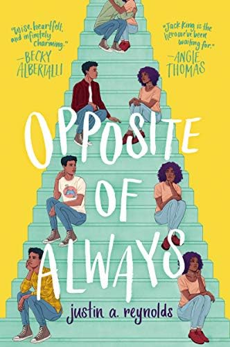 Amazon.com: Opposite of Always: 9780062748379: Reynolds, Justin A